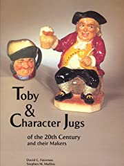 Used, Toby and Character Jugs of the 20th Century and Their for sale  Delivered anywhere in Canada