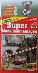 Super modellbahnanlagen gebraucht kaufen  Wird an jeden Ort in Deutschland