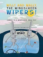 Used, Willy and Wally, the Windscreen Wipers!: Coming to for sale  Delivered anywhere in UK