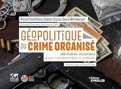 Géopolitique crime organisé d'occasion  Livré partout en France
