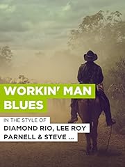 Workin man blues for sale  Delivered anywhere in USA 