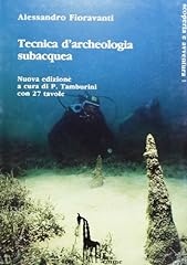 Tecnica archeologia subacquea usato  Spedito ovunque in Italia 