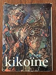 Kikoïne. catalogue raisonné. d'occasion  Livré partout en France