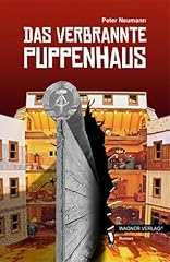Verbrannte puppenhaus roman gebraucht kaufen  Wird an jeden Ort in Deutschland