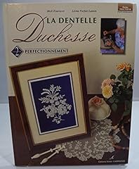 Dentelle duchesse volume d'occasion  Livré partout en Belgiqu