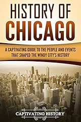 History chicago captivating for sale  Delivered anywhere in USA 