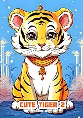 Cute tiger coloring d'occasion  Livré partout en France