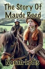 Story maude reed for sale  Delivered anywhere in UK