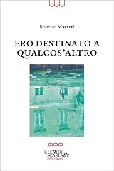Ero destinato qualcos usato  Spedito ovunque in Italia 