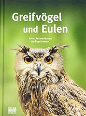 Greifvögel eulen arten gebraucht kaufen  Wird an jeden Ort in Deutschland
