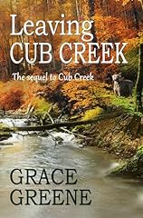 Leaving cub creek for sale  Delivered anywhere in USA 