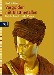 Vergolden blattmetallen einfac gebraucht kaufen  Wird an jeden Ort in Deutschland