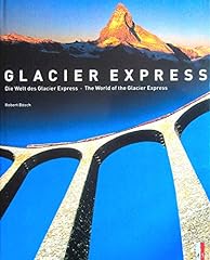 Glacier express glacier for sale  Delivered anywhere in UK