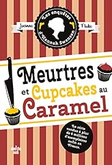 Meurtres cupcakes caramel d'occasion  Livré partout en Belgiqu