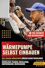 Wärmepumpe einbauen vom gebraucht kaufen  Wird an jeden Ort in Deutschland