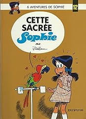 Sacrée sophie d'occasion  Livré partout en Belgiqu