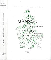 Manzoni scrittore europeo usato  Spedito ovunque in Italia 