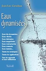 Eaux dynamisées d'occasion  Livré partout en France