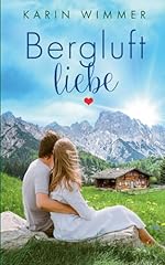 Bergluftliebe gebraucht kaufen  Wird an jeden Ort in Deutschland