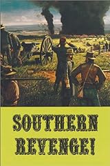 Southern revenge confederate for sale  Delivered anywhere in USA 