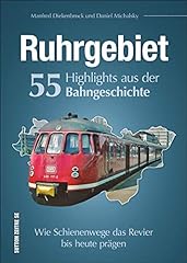 Ruhrgebiet highlights bahngesc gebraucht kaufen  Wird an jeden Ort in Deutschland