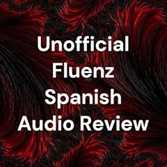 Unofficial fluenz spanish for sale  Delivered anywhere in USA 