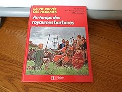 Temps royaumes barbares d'occasion  Livré partout en France