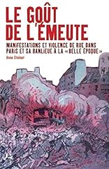 Goût émeute manifestations d'occasion  Livré partout en Belgiqu