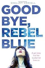 Goodbye rebel blue for sale  Delivered anywhere in UK