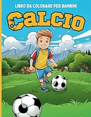 Calcio libro colorare usato  Spedito ovunque in Italia 