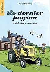 Dernier paysan siècle d'occasion  Livré partout en Belgiqu