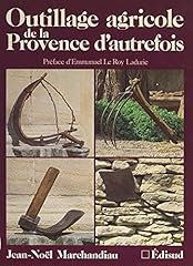 Outillage agricole provence d'occasion  Livré partout en France