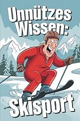 Unnützes wissen skisport gebraucht kaufen  Wird an jeden Ort in Deutschland