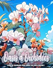 Oasis orchidées pages d'occasion  Livré partout en France