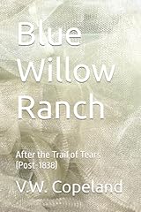 Blue willow ranch gebraucht kaufen  Wird an jeden Ort in Deutschland