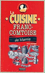 Cuisine franc comtoise d'occasion  Livré partout en France