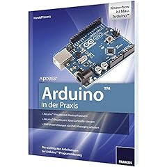 Arduino praxis wichtigsten gebraucht kaufen  Wird an jeden Ort in Deutschland