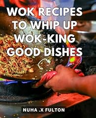 Wok recipes whip for sale  Delivered anywhere in USA 