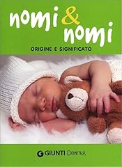 Nomi nomi. origine usato  Spedito ovunque in Italia 