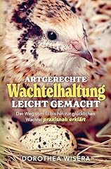 Artgerechte wachtelhaltung lei d'occasion  Livré partout en France