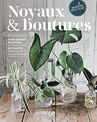 Noyaux boutures guide d'occasion  Livré partout en Belgiqu