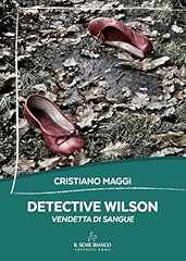Detective wilson. vendetta usato  Spedito ovunque in Italia 