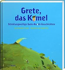Grete kamel stinklangweilige gebraucht kaufen  Wird an jeden Ort in Deutschland