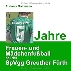 Jahre frauen maedchenfussball gebraucht kaufen  Wird an jeden Ort in Deutschland