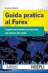 Guida pratica forex. usato  Spedito ovunque in Italia 