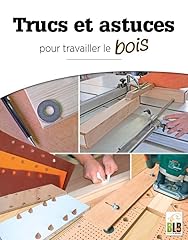 Trucs astuces travailler d'occasion  Livré partout en Belgiqu