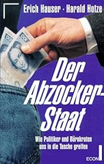 Abzocker staat politiker gebraucht kaufen  Wird an jeden Ort in Deutschland