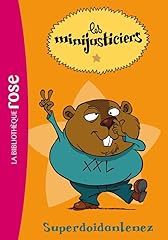 Minijusticiers superdoidanlene d'occasion  Livré partout en France