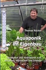 Aquaponik eigenbau aquakultur gebraucht kaufen  Wird an jeden Ort in Deutschland