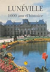 Lunéville 1000 ans d'occasion  Livré partout en France